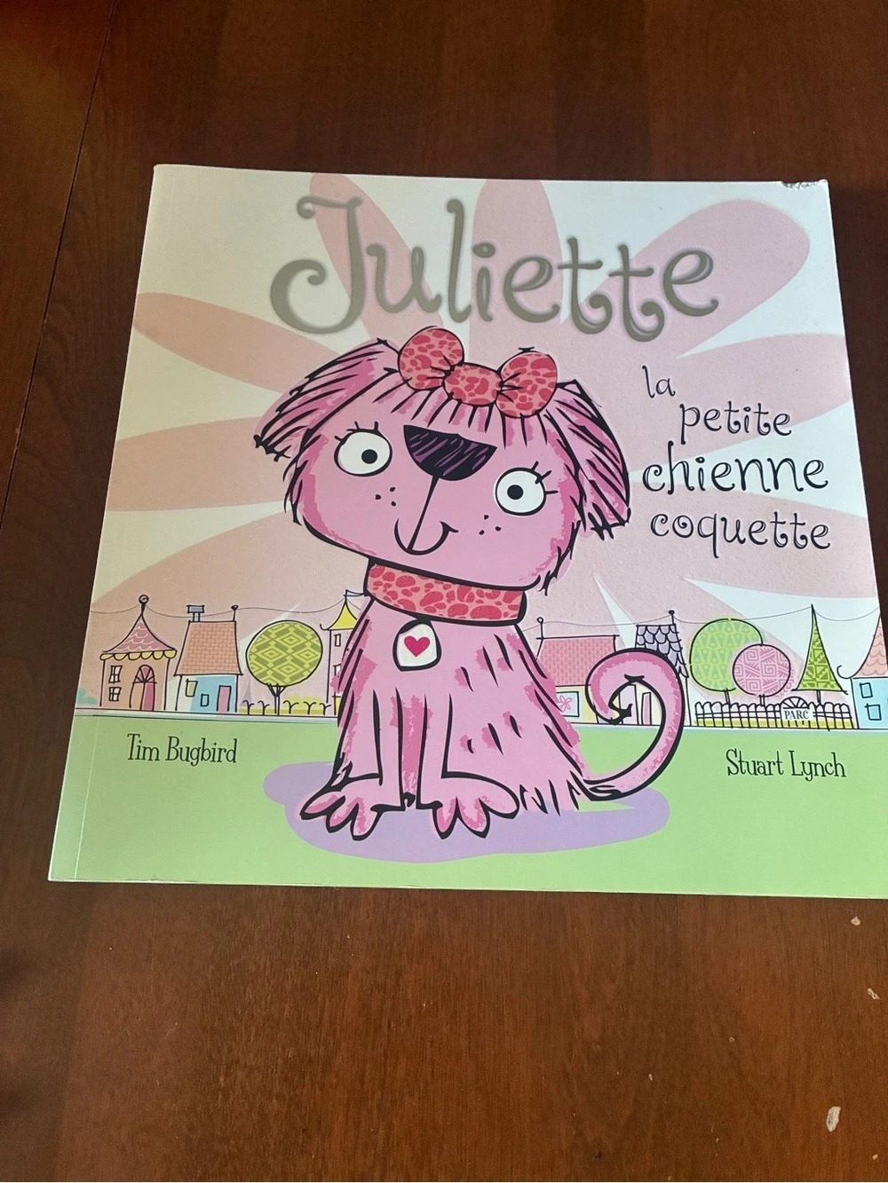 Imagination Publishing Juliette: la petite chienne coquette Children's Book Pink